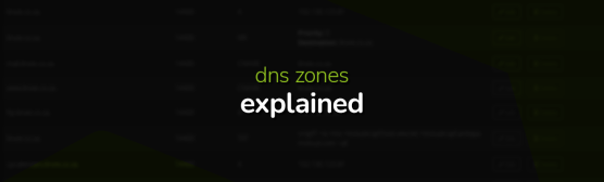 dns zones explained