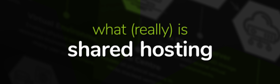 What (really) is Shared Hosting on dark background