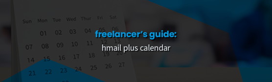 Never Miss a Client Meeting Again: Freelancers’ Guide to HMAIL Plus Calendar