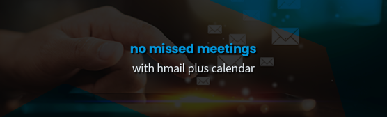 No-More-Missed-Meetings-How-HMAIL-Plus-Calendar-Helps-Beginners-Stay-Organized